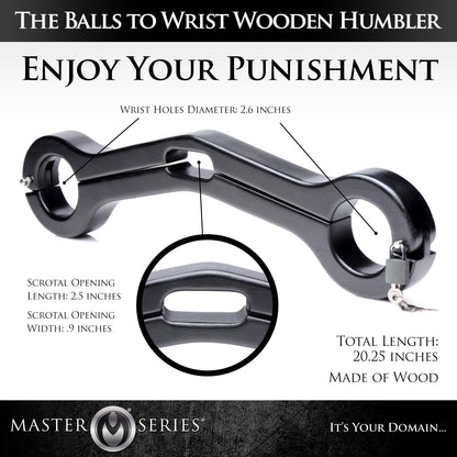 Balls To Wrist Humbler